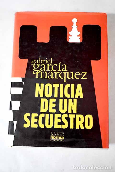 Libros: Noticia de un secuestro.- Garc&iacute;a M&aacute;rquez, Gabriel - Foto 1