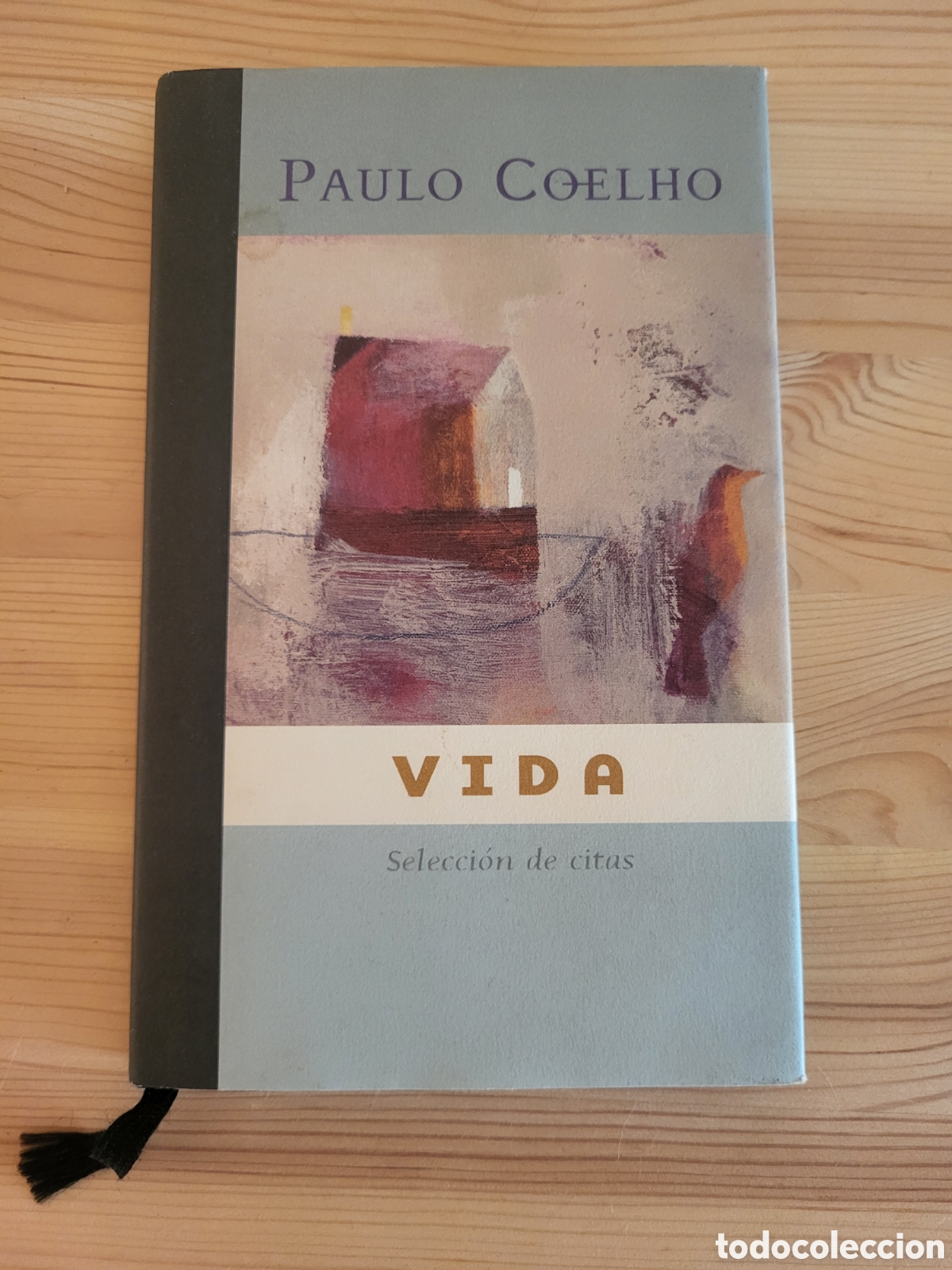 Libros: VIDA. Seleccion de citas. PAULO COELHO - Foto 1