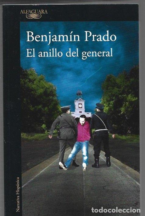 Libros: ANILLO DEL GENERAL - EL - PRADO, BENJAMIN - Foto 1