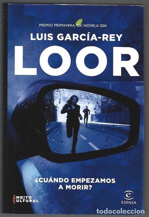 Libros: LOOR &iquest;CUANDO EMPEZAMOS A MORIR? - GARCIA-REY, LUIS - Foto 1