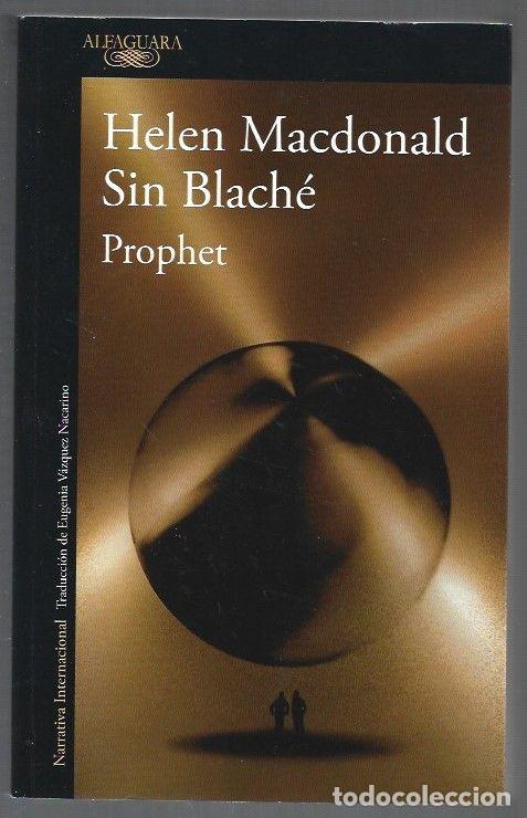 Libros: PROPHET - MACDONALD, HELEN Y SIN BLACHE - Foto 1