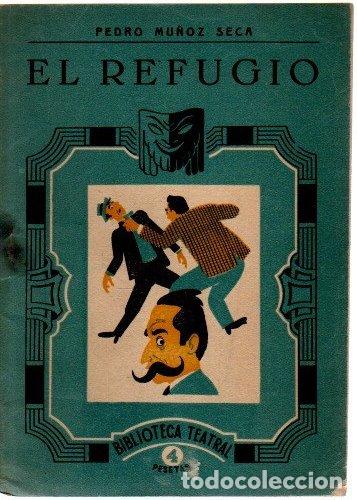 Libros: El refugio - Mu&ntilde;oz Seca, Pedro - Foto 1