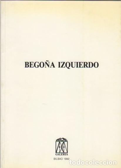 Libros: Bego&ntilde;a Izquierdo - Gala, Antonio - Foto 1