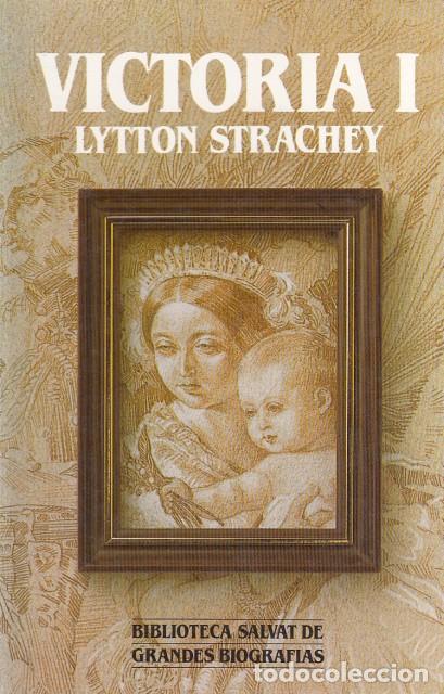 Libros: VICTORIA I - STRACHEY, LYTTON - Foto 1