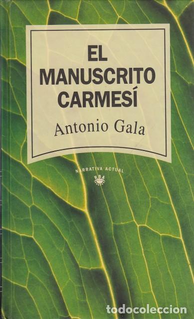 Libros: EL MANUSCRITO CARMESI - GALA, ANTONIO - Foto 1