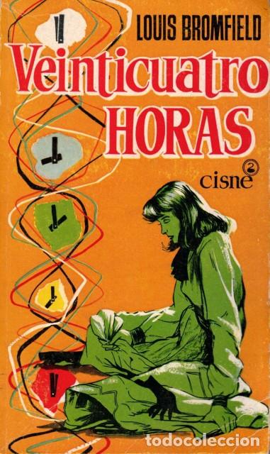 Libros: Veinticuatro horas - Bromfield, Louis - Foto 1