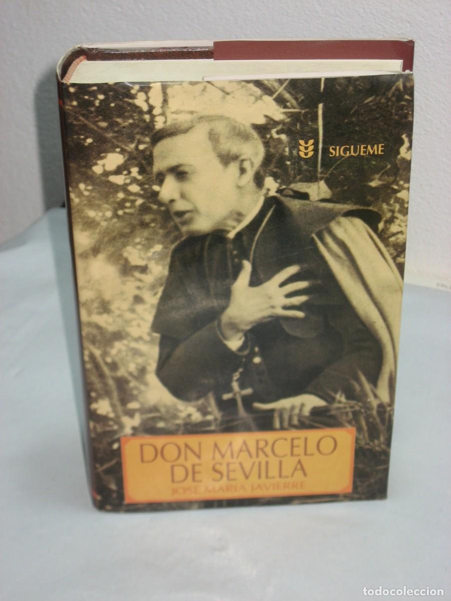 Libros: DON MARCELO DE SEVILLA - Jos&eacute; Mar&iacute;a Javierre - Foto 1