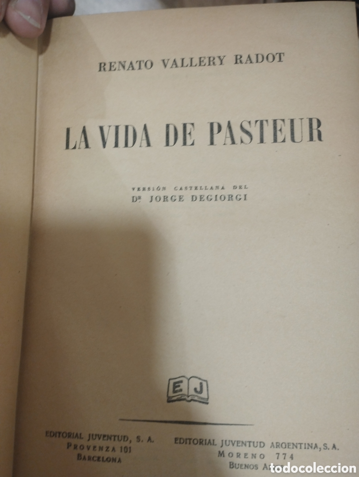 Libros: LA VIDA DE PASTEUR - RENATO VALLERY RADOT - Foto 1