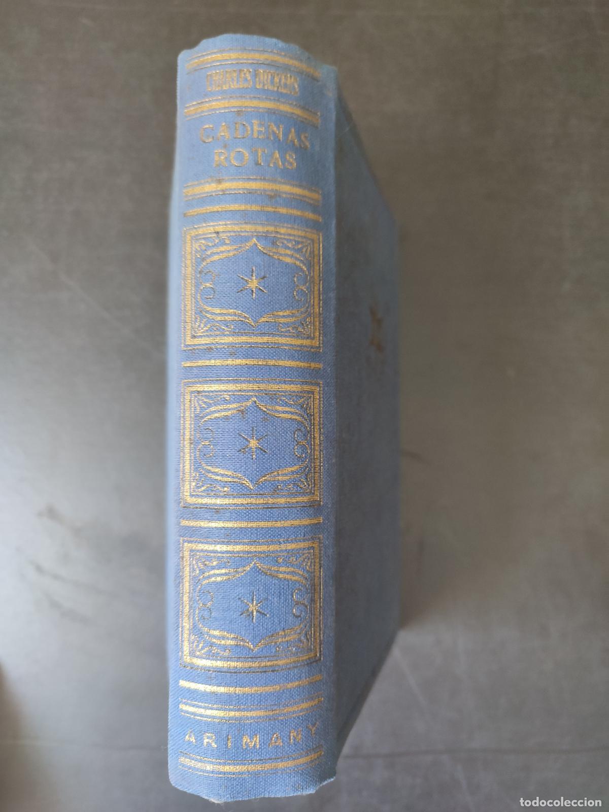 Libros: Cadenas rotas (las grandes esperanzas del PIP). - &rdquo;Dickens, Charles&rdquo; - Foto 4