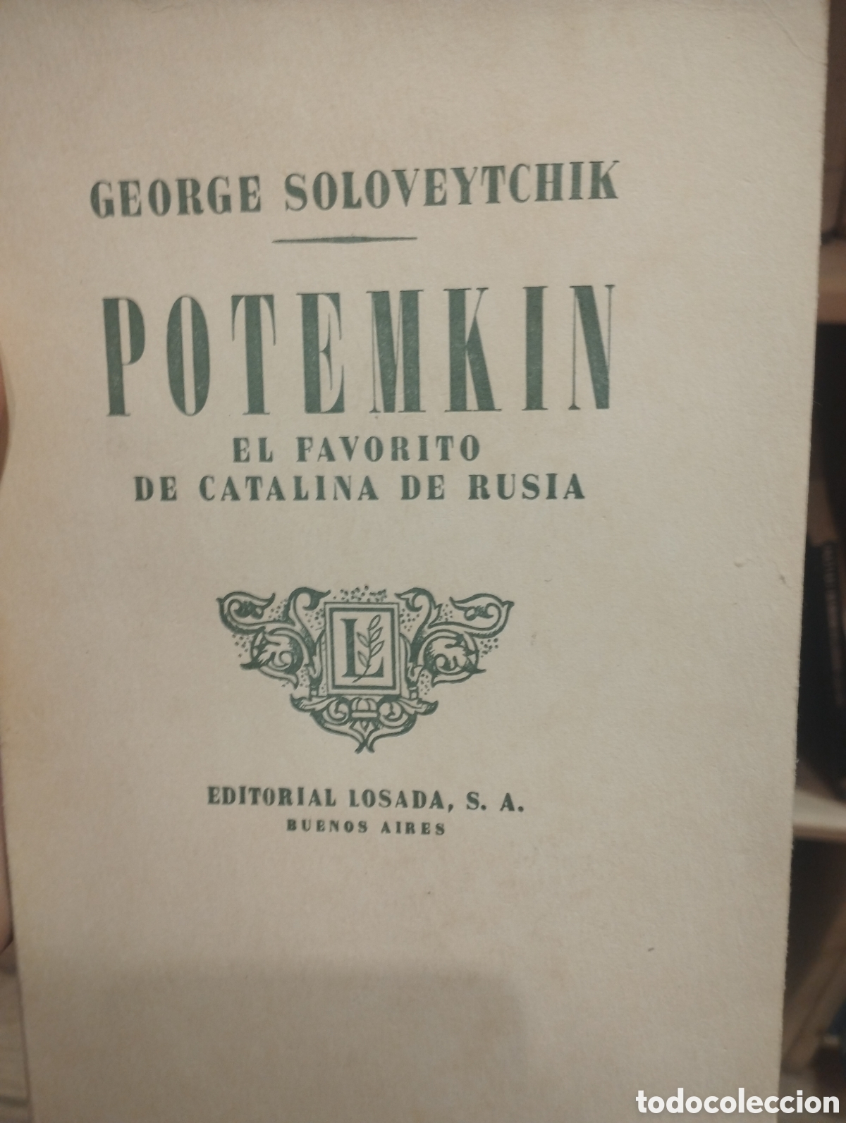 Libri di seconda mano: POTEMKIN EL FAVORITO DE CATALINA DE RUSIA - GEORGE SOLOVEYTCHIK