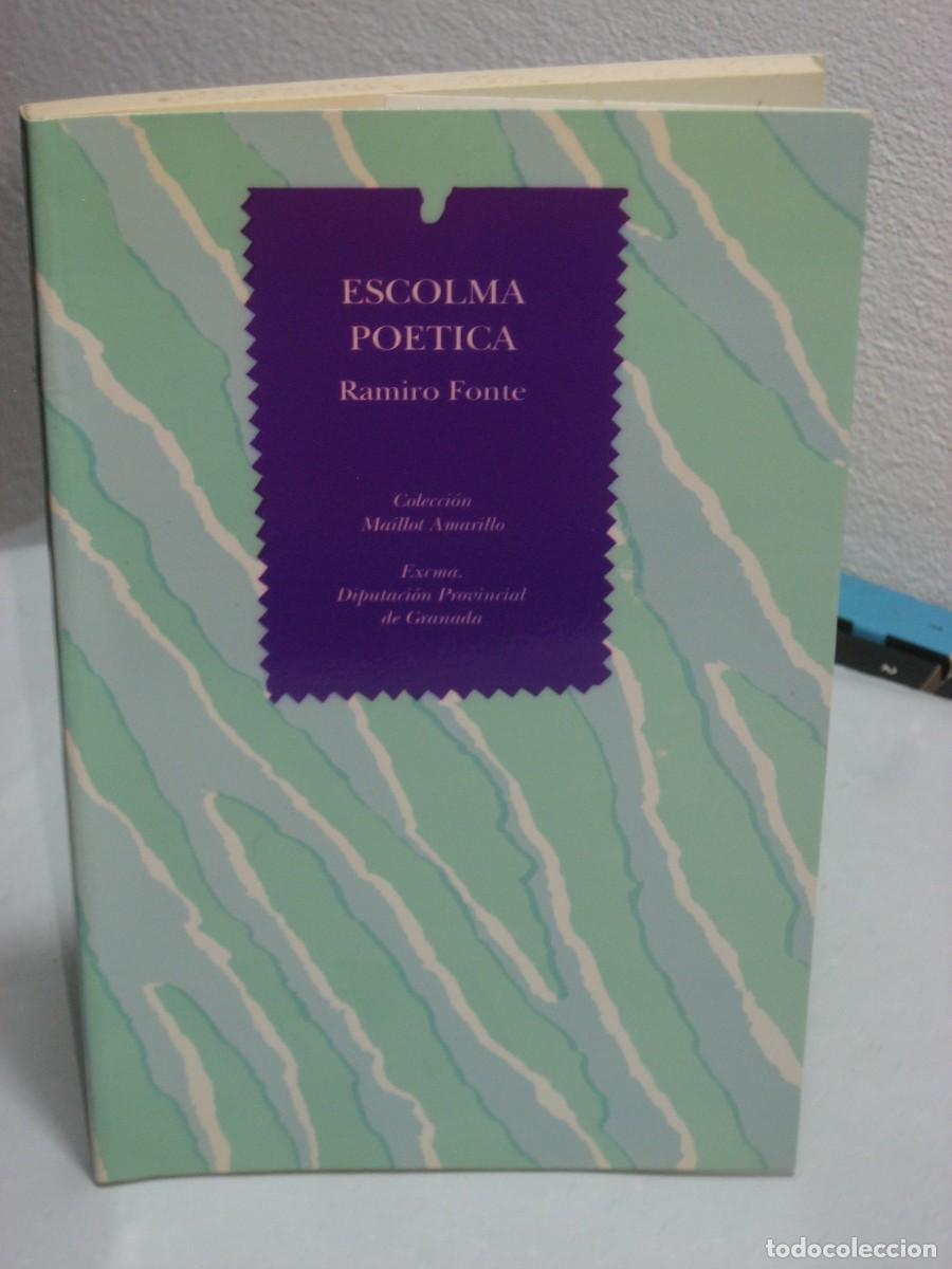Libros: ESCOLMA POETICA - Ramiro Fonte - Foto 1