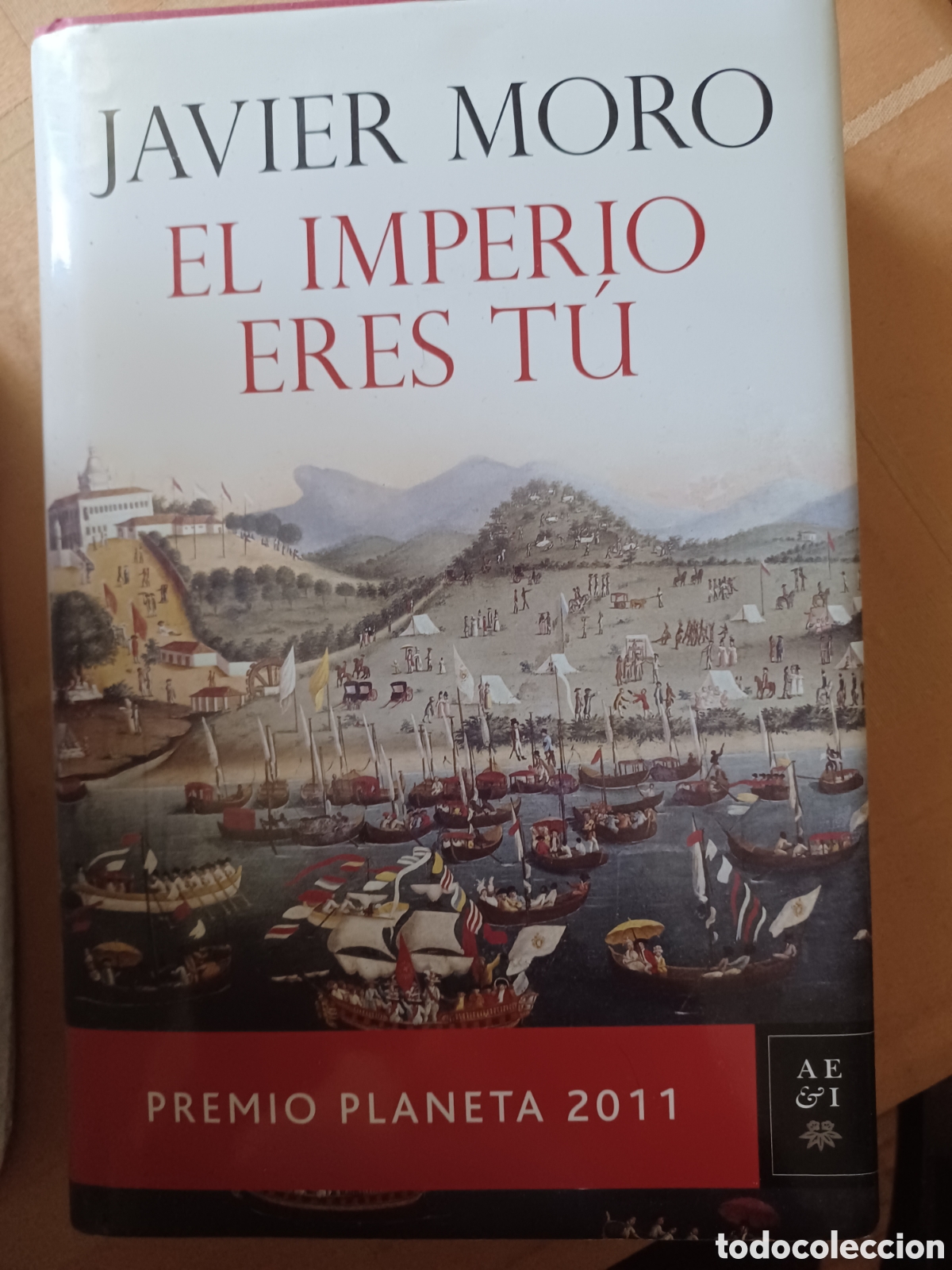 Libros: Barybook 182. El.Imperio eres t&uacute; Javier Moro Premio Planeta - Foto 1
