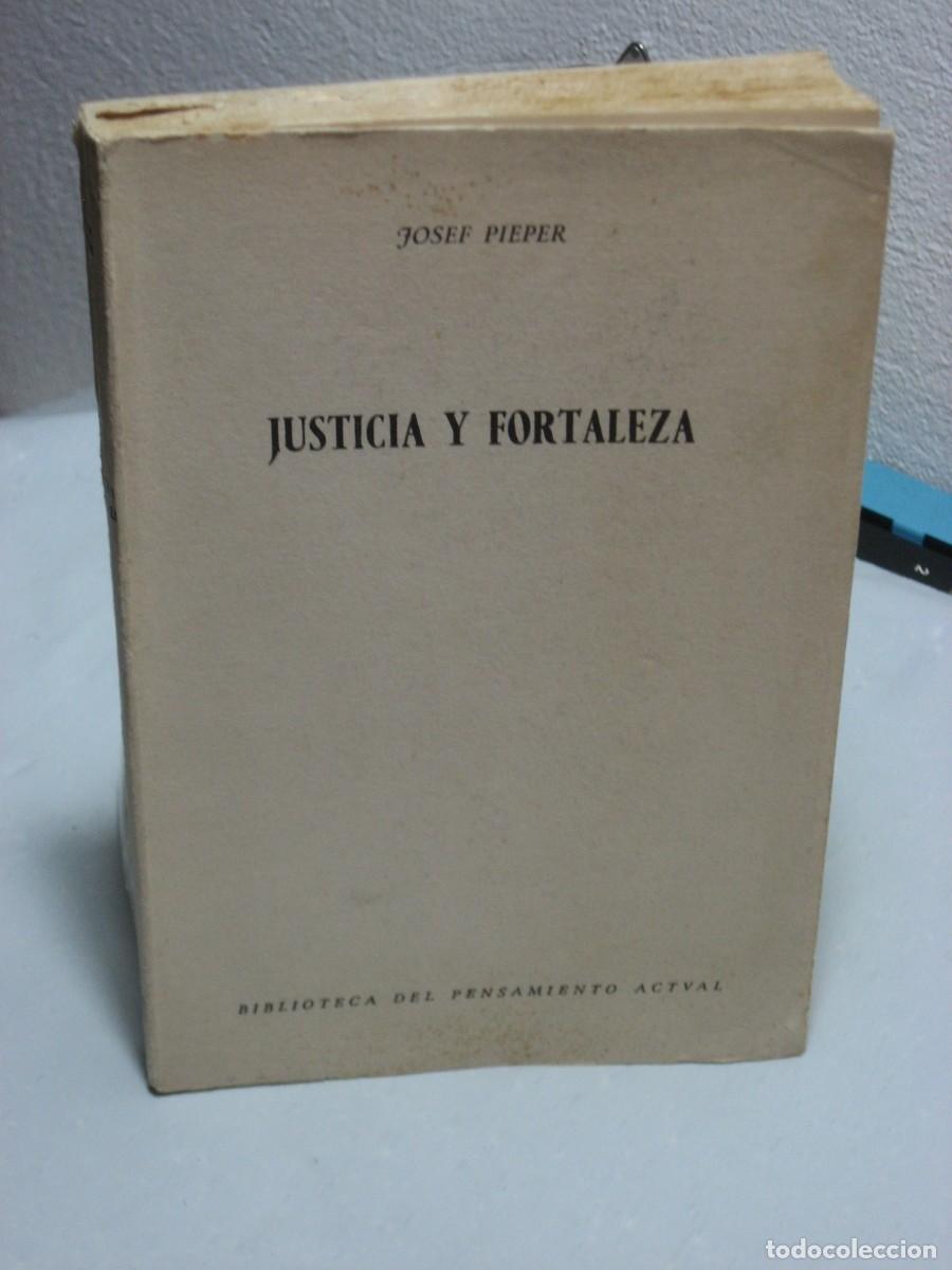 Libros: JUSTICIA Y FORTALEZA - Josef Pieper - Foto 1