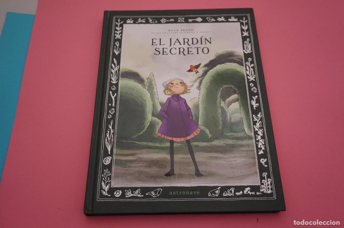Libros: M4C/ EL JARDIN SECRETO - MAUD BEGON / ASTRONAVE - Foto 1