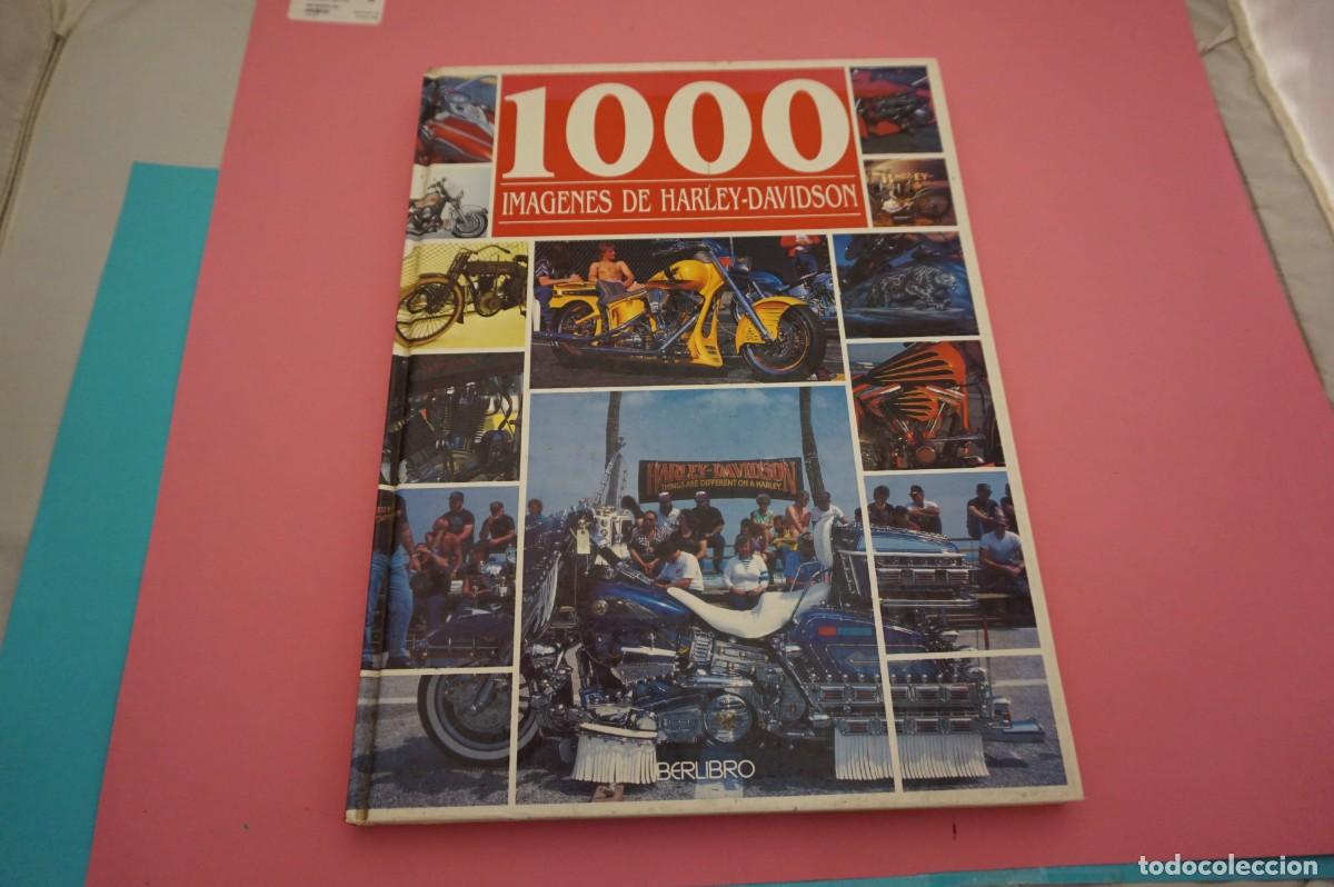 Libros: 16F/ 1000 IMAGENES DE HARLEY - DAVIDSON / EDITORS S.A. - Foto 1