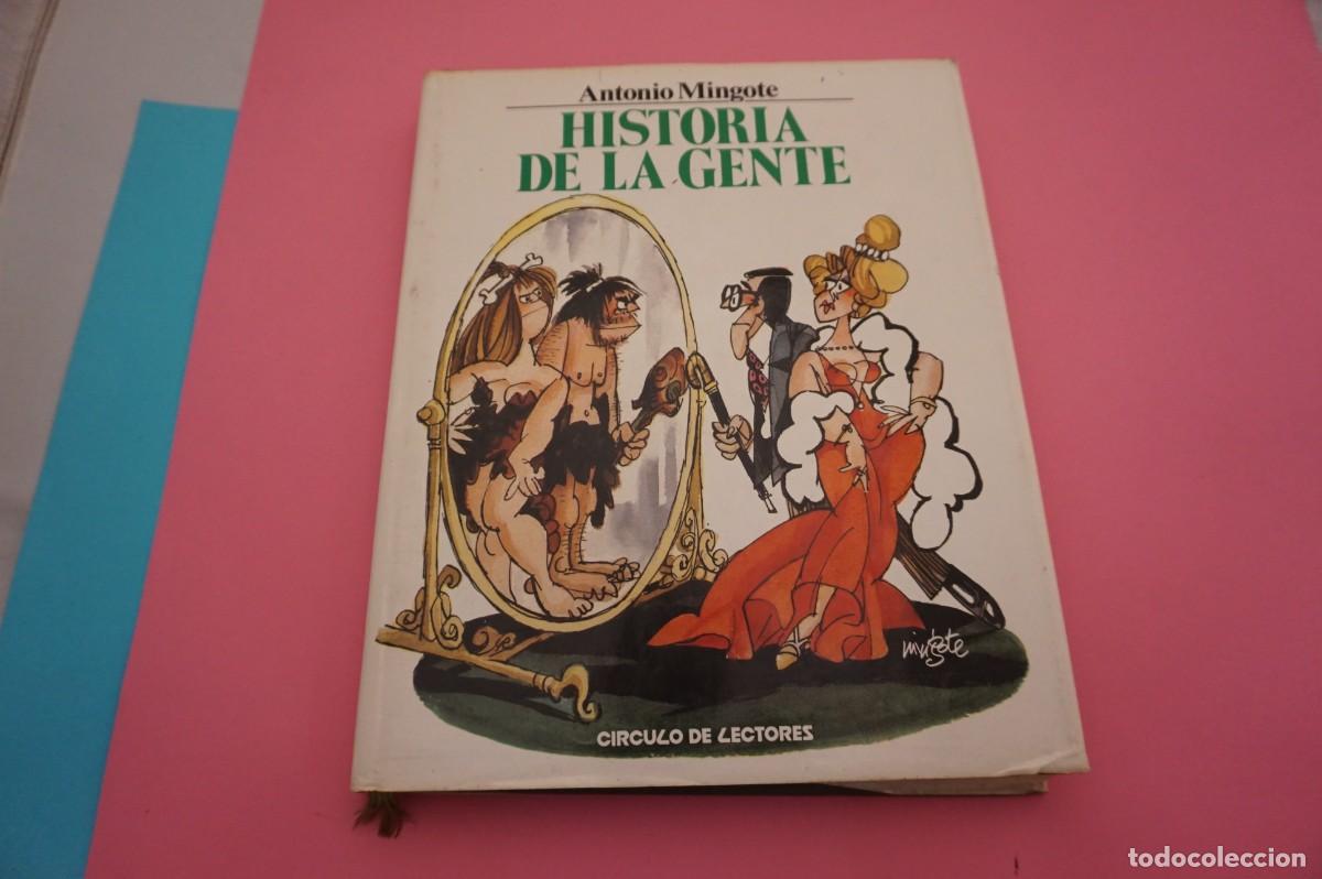 Libros: 13D/ HISTORIA DE LA GENTE - ANTONIO MINGOTE / CIRCULO DE LECTORES - Foto 1