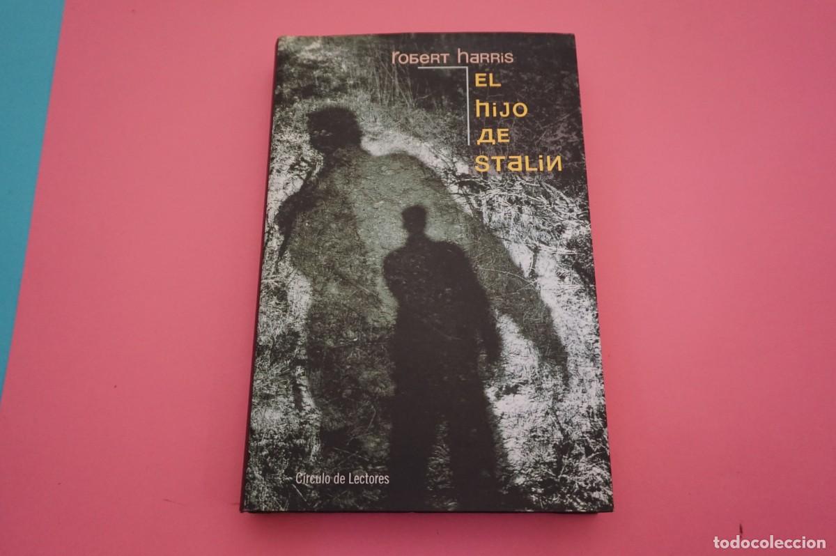 Libros: 10D/ EL HIJO DE STALIN - ROBERT HARRIS / CIRCULO DE LECTORES - Foto 1