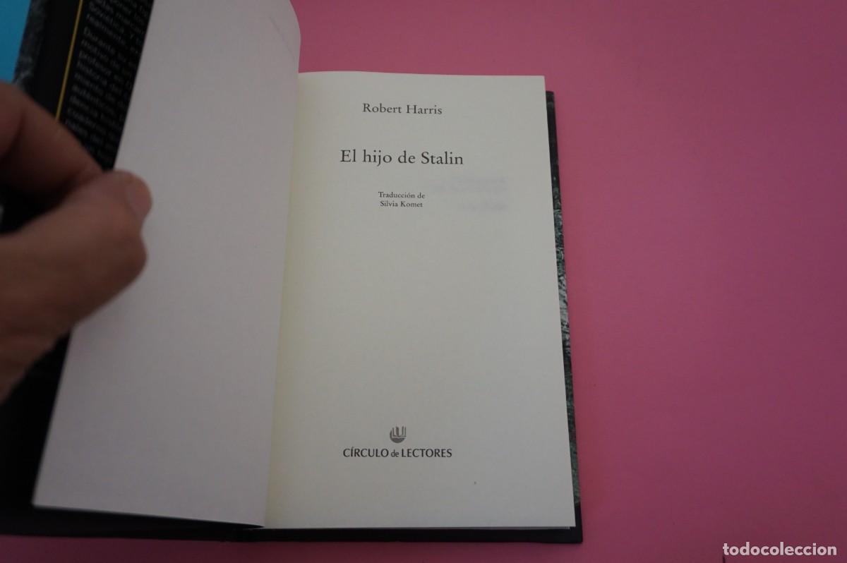 Libros: 10D/ EL HIJO DE STALIN - ROBERT HARRIS / CIRCULO DE LECTORES - Foto 2