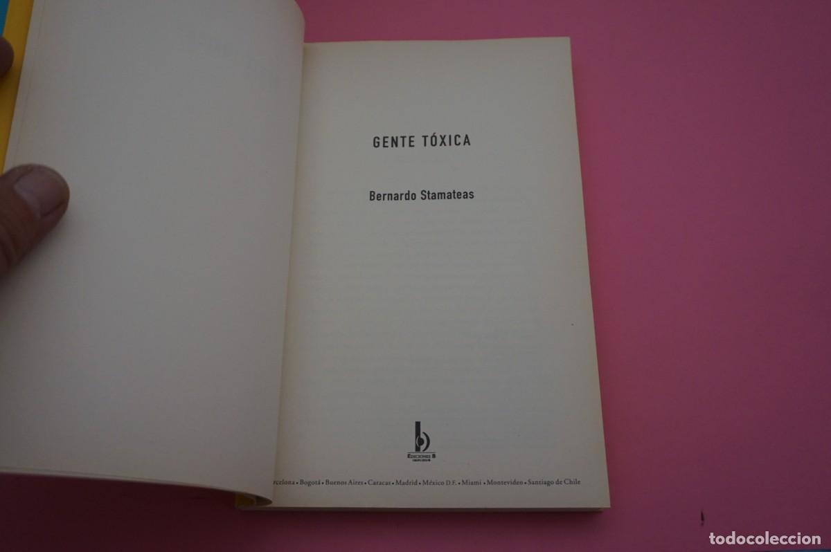 Libros: AR13C/ GENTE TOXICA - BERNARDO STAMATEAS / EDICIONES B - Foto 2