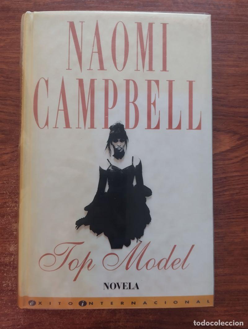 Libros: Top Model. Novela - Naomi Campbell - Foto 1