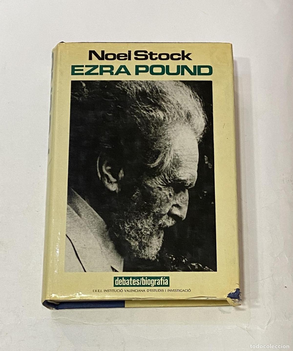 Libros: STOCK, Noel. - Ezra Pound. - Foto 1