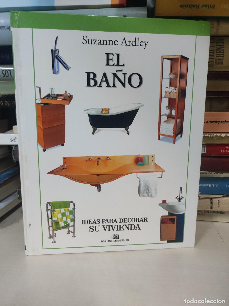 Libros: EL BA&Ntilde;O SUZANNE ARDLEY - Foto 1