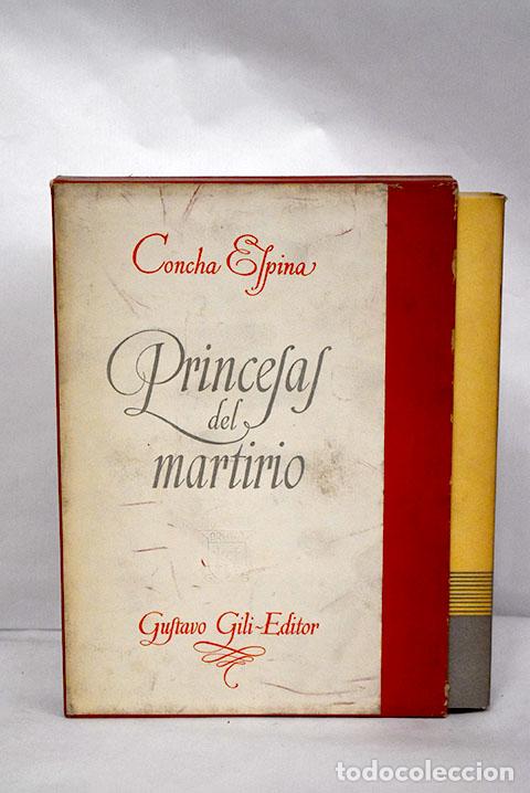 Libros: Princesas del martirio.- Espina, Concha - Foto 1