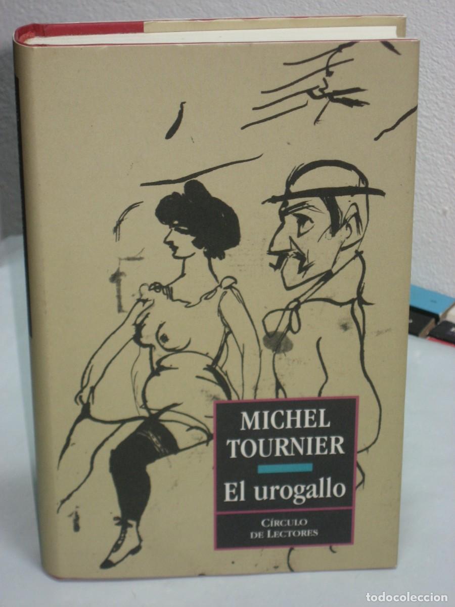 Libros: EL UROGALLO - Michel Tournier - Foto 1