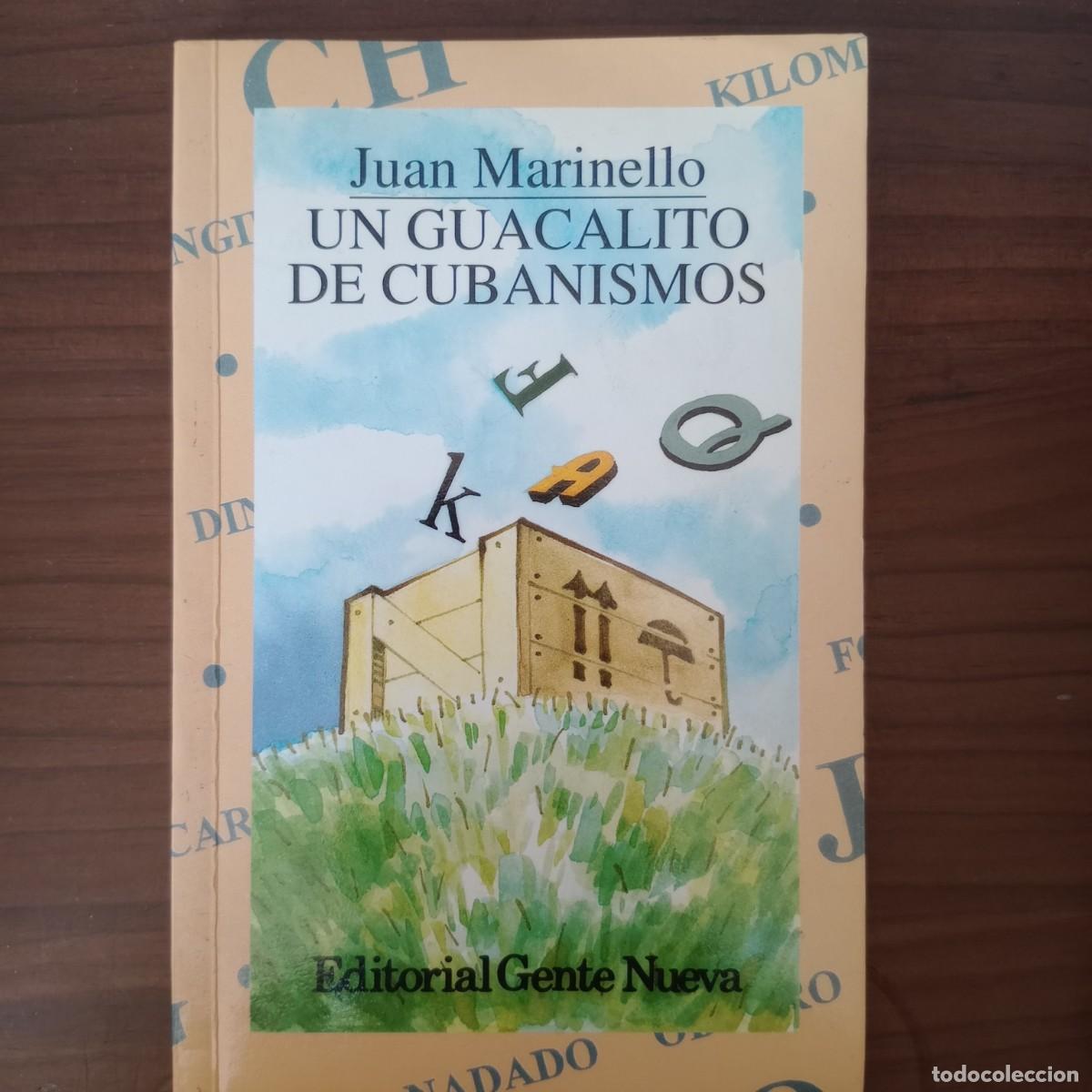Libros: Un guacalito de cubanismos - Marinello, Juan - Foto 1