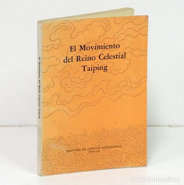 Libros: EL MOVIMIENTO DEL REINO CELESTIAL TAIPING - Foto 1