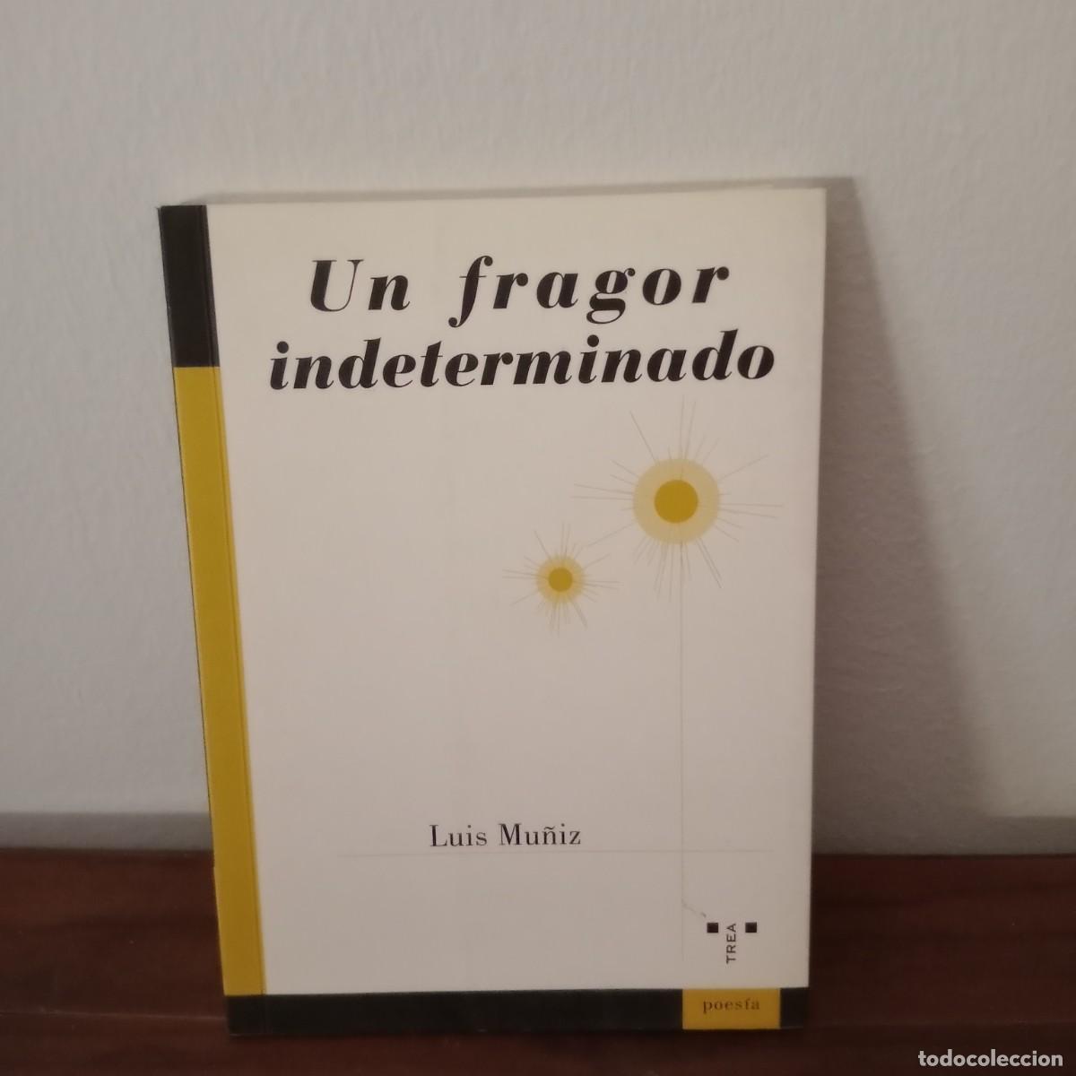 Libros: Un fragor indeterminado. - Mu&ntilde;iz, Luis - Foto 1