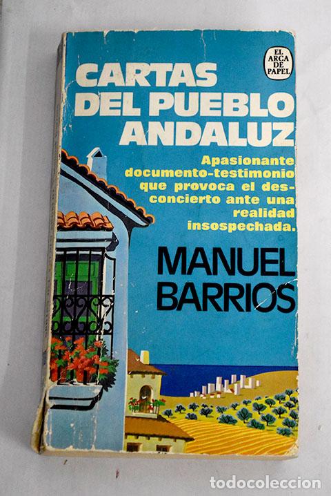 Libros: Cartas del pueblo andaluz.- Barrios, Manuel - Foto 1