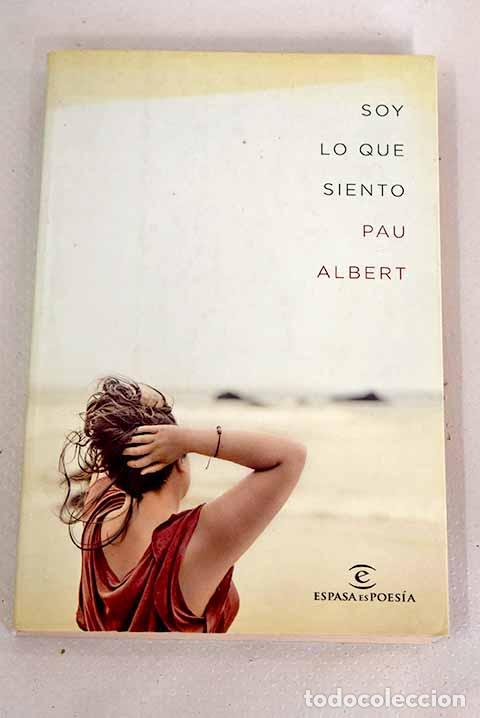 Libros: Soy lo que siento: Albert, Pau.- Albert, Pau - Foto 1
