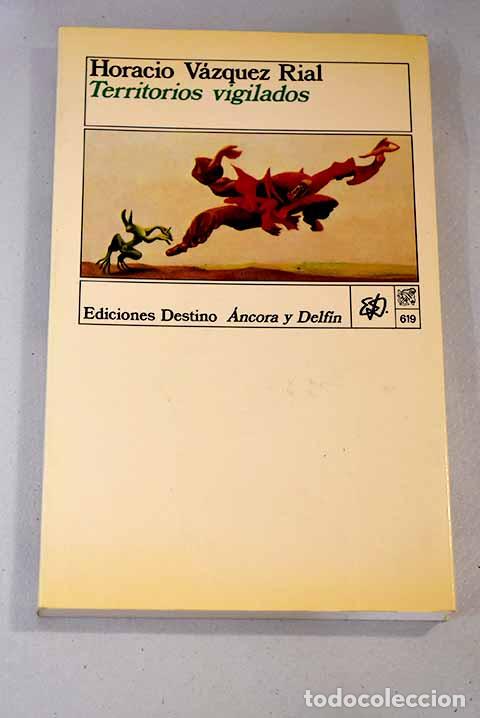 Libros: Territorios vigilados.- V&aacute;zquez Rial, Horacio - Foto 1