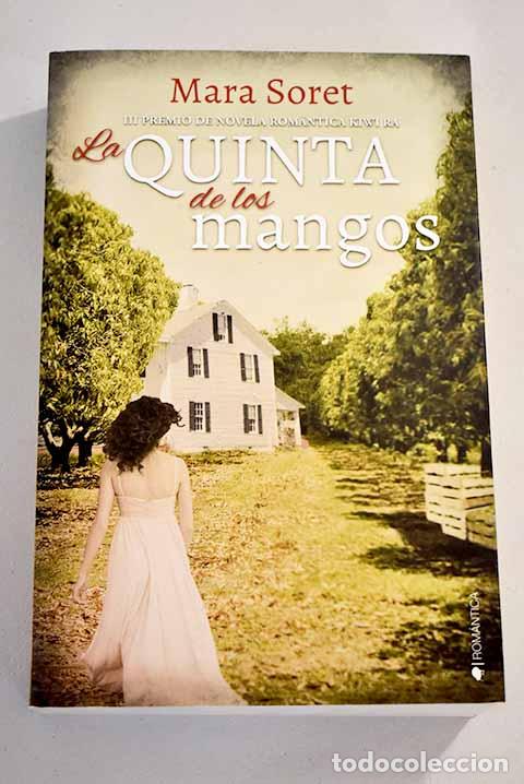 Libros: La quinta de los mangos.- Soret, Mara - Foto 1