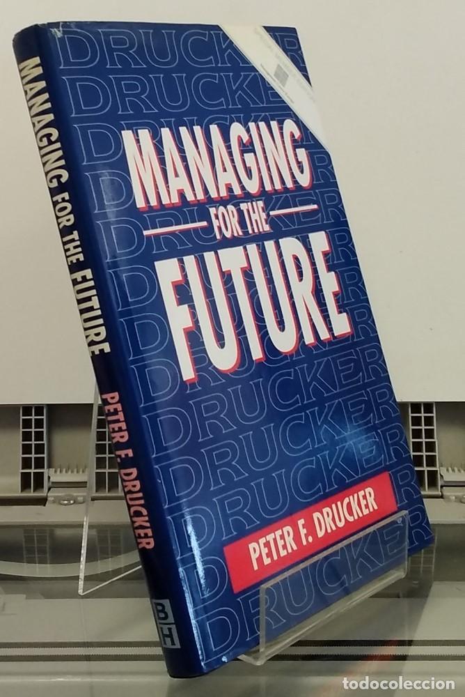 Libros: Managing for the Future - Peter F. Drucker - Foto 1