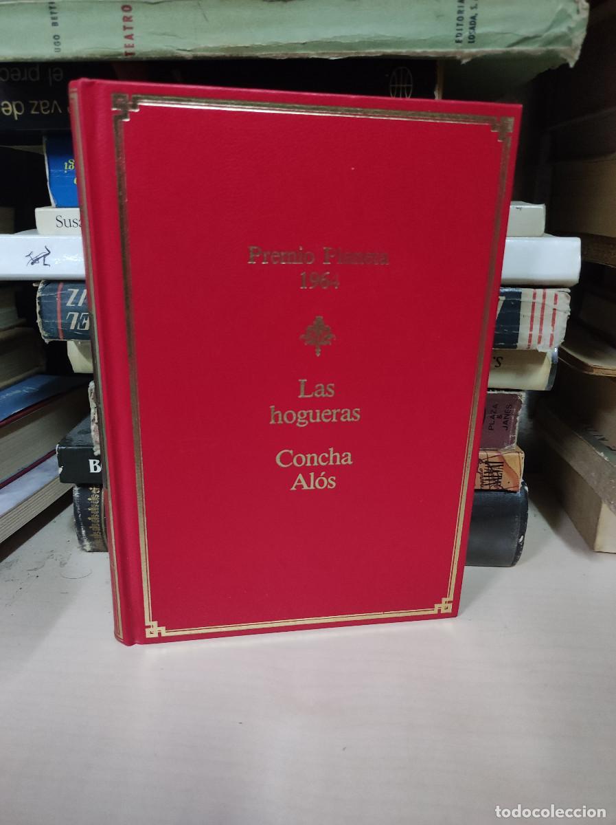 Libros: LAS HOGUERAS CONCHA ALOS - Foto 1