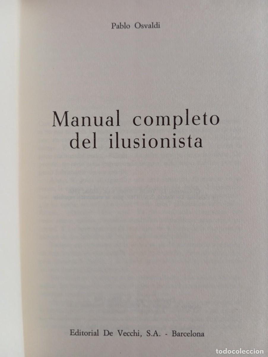 Libros: MANUAL COMPLETO DEL ILUSIONISTA - PABLO OSVALDI - Foto 2