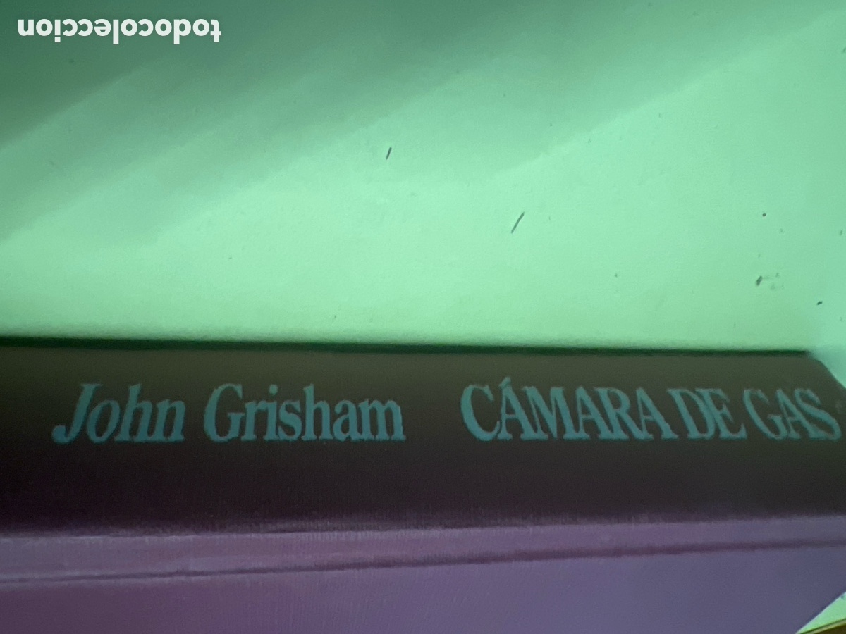 Libros: T2/B4/54. C&aacute;mara de gas - John Grisham - Foto 4