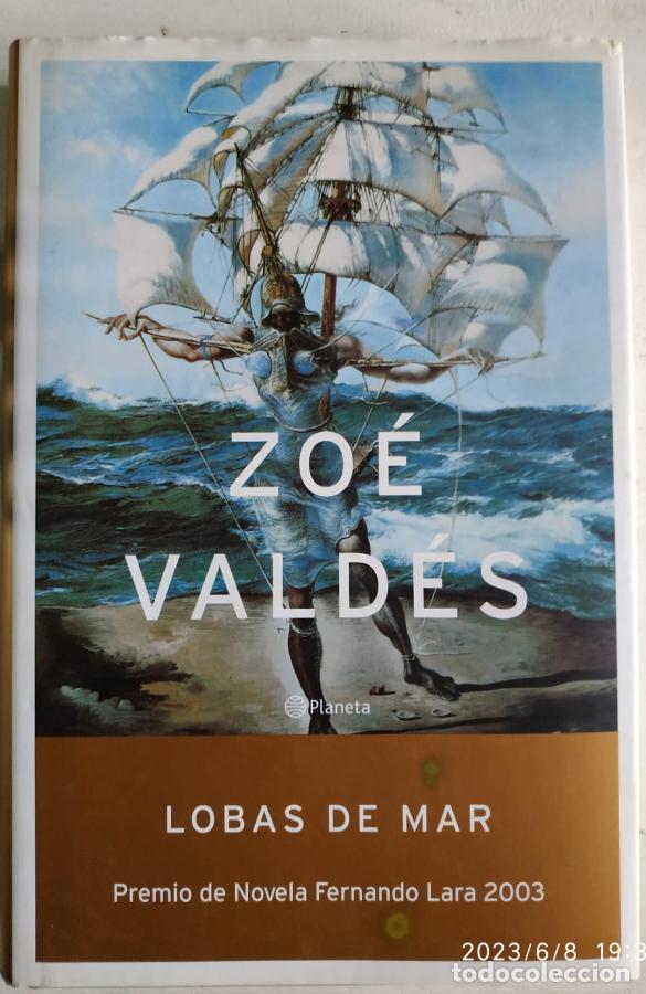 Libros: Lobas de mar - Vald&eacute;s, Zo&eacute; - Foto 1