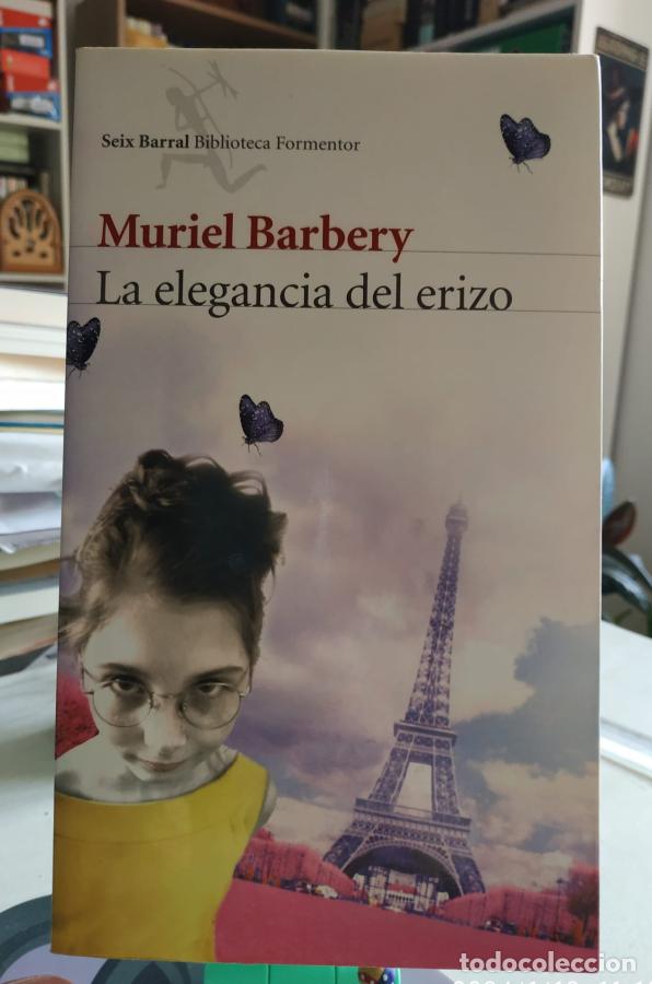 Libros: La elegancia del erizo - Barbery, Muriel - Foto 1