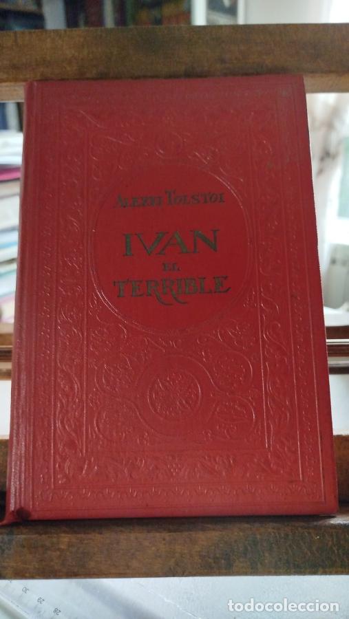 Libros: Iv&aacute;n El Terrible - Tolstoi, Alexei - Foto 1