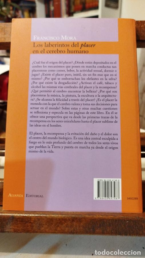 Libros: Los Laberintos Del Placer En El Cerebro Humano - Mora, Francisco - Foto 2