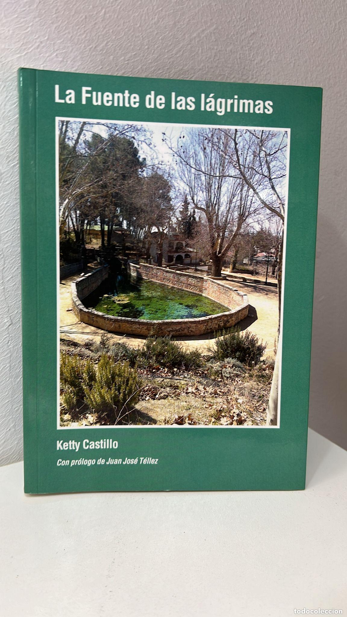 Libros: La fuente de las lagrimas - Ketty Castillo - Foto 1