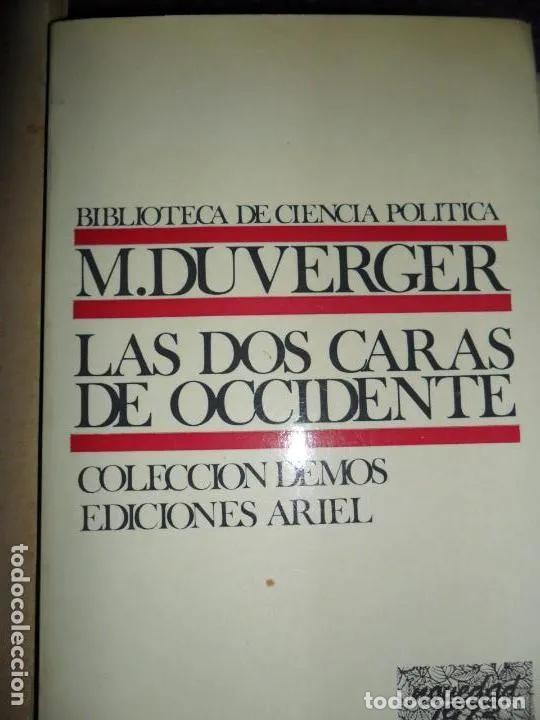 Libros: Las dos caras de Occidente, M. Duverger, ed. Ariel - M. Duverger - Foto 3