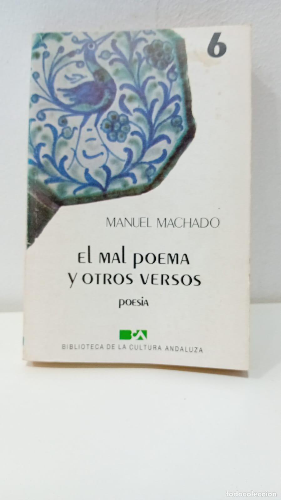Libros: EL MAL POEMA Y OTROS VERSOS - Manuel Machado - Foto 2