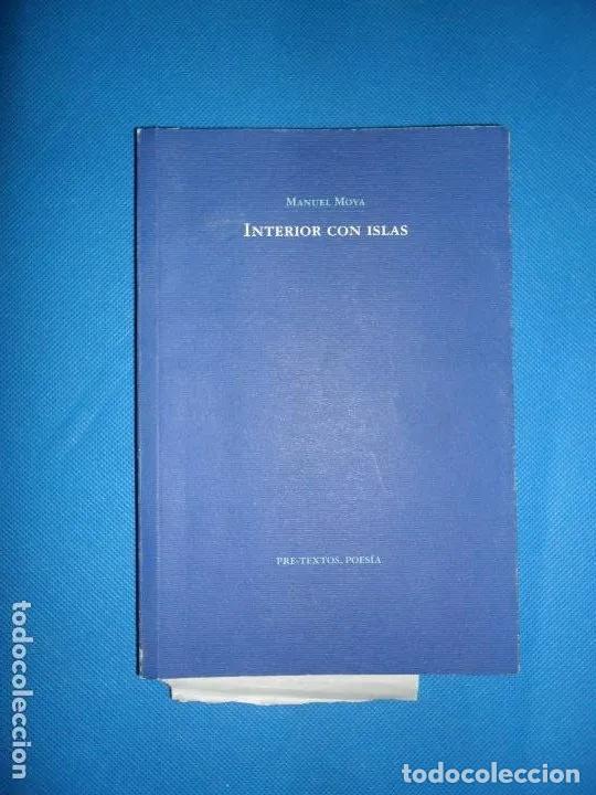 Libros: Interior con islas, Manuel Moya, ed. Pre-Textos - Manuel Moya - Foto 4