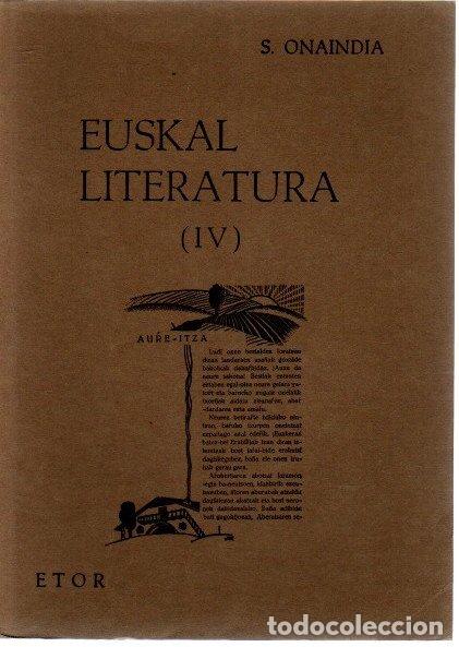 Libros: Euskal Literatura IV - Onaindia, S. - Foto 1