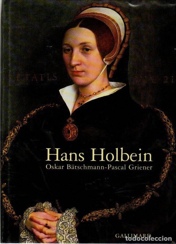 Libros: Hans Holbein - B&auml;tschmann, Oskar/Griener, Pascal - Foto 1