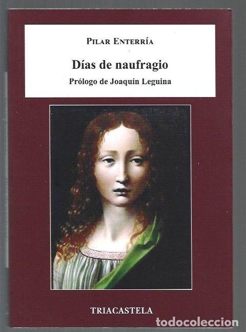 Libros: DIAS DE NAUFRAGIO - ENTERRIA, PILAR - Foto 1